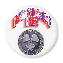 Machinist's Mates Magnet