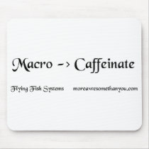 Macro->Caffeinate Mousepad