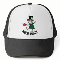 Mad As A Hatter