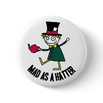 Mad As A Hatter buttons by ObsessionDesign Mad As A Hatter buttons