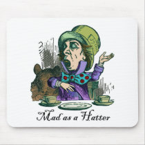 Mad as a Hatter mousepads
