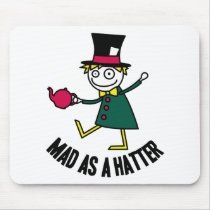 Mad As A Hatter Mouse Mats