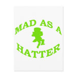 Mad As A Hatter Post Cards