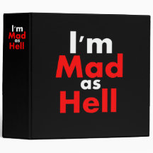 Mad as Hell 3 Ring Binders