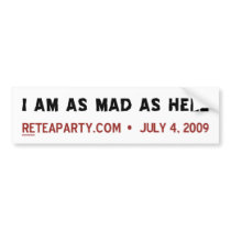 Mad As Hell bumper stickers