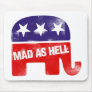 Mad as Hell Conservative Republican Mouse Pad