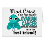 Mad Chick 2 Best Friend Ovarian Cancer Cards