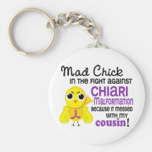 Mad Chick 2 Cousin Chiari Malformation Key Chain
