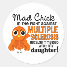 Mad Chick 2 Daughter Multiple Sclerosis MS Sticker