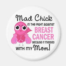 Mad Chick 2 Mom Breast Cancer Fridge Magnet