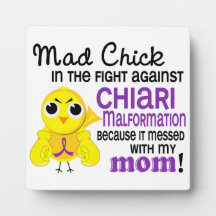 Mad Chick 2 Mom Chiari Malformation Photo Plaque