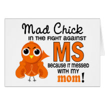 Mad Chick 2 Mom Multiple Sclerosis MS Greeting Cards