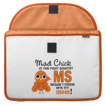 Mad Chick 2 Mom Multiple Sclerosis MS Sleeve For Macbook Pro