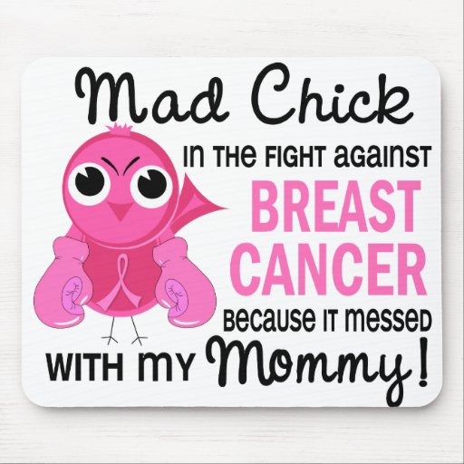 Mad Chick 2 Mommy Breast Cancer Mouse Pads