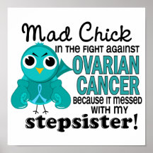 Mad Chick 2 Stepsister Ovarian Cancer Poster
