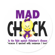 Mad Chick In The Fight Alzheimer’s Disease Round Stickers