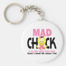 Mad Chick In The Fight Breast Cancer Keychains