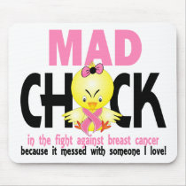 Mad Chick In The Fight Breast Cancer Mousepad