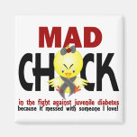 Mad Chick In The Fight Juvenile Diabetes Fridge Magnet