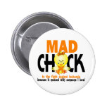 Mad Chick In The Fight Leukemia Buttons