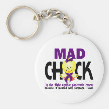 Mad Chick In The Fight Pancreatic Cancer Keychains