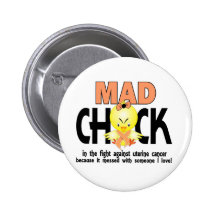 Mad Chick In The Fight Uterine Cancer Pinback Button
