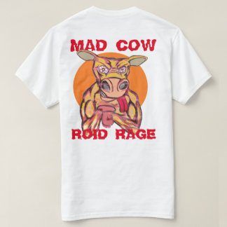 roid rage shirt