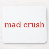 Mad Crush Logo Mouse Pad
