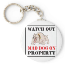 Mad Dog On Property Key Chain