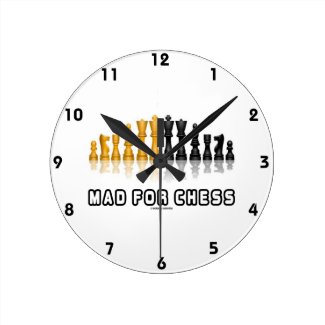 Mad For Chess (Reflective Chess Set) Clock