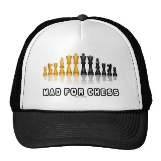 Mad For Chess (Reflective Chess Set) Trucker Hats
