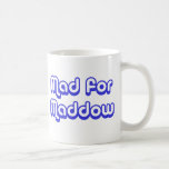 Mad for Maddow Mug