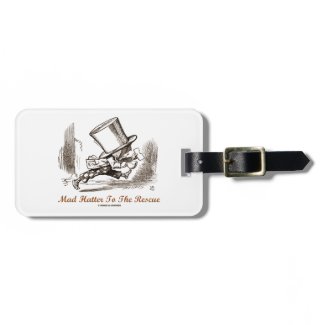 Mad Hatter To The Rescue (Running Mad Hatter) Tags For Bags