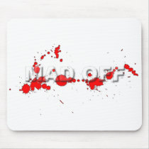 MAD OFF MOUSE PAD