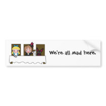 Mad Tea Party Bumper Sticker bumper stickers