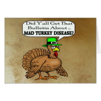 Mad Turkey Disease Thanksgiving Card