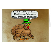 Mad Turkey Disease Thanksgiving Card cards