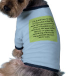 Madam Curie quote Doggie Tshirt