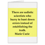 Madam Curie quote Greeting Card