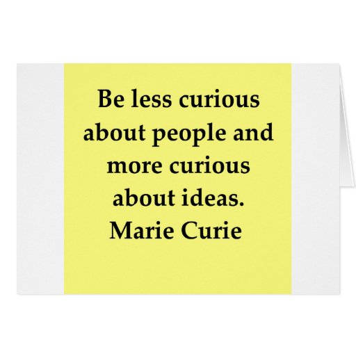 Madam Curie quote Greeting Cards