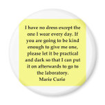 Madam Curie quote Refrigerator Magnet