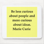 Madam Curie quote Mousepads