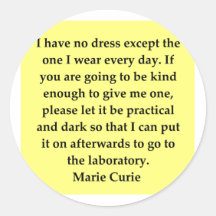 Madam Curie quote Round Stickers