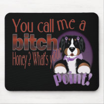 MadDog's Cheeky B Mousepad