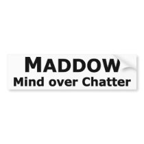 Maddow bumper sticker