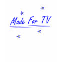 Made For TV t-shirts