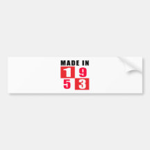 Made In 1953 Birthday Designs Bumper Sticker