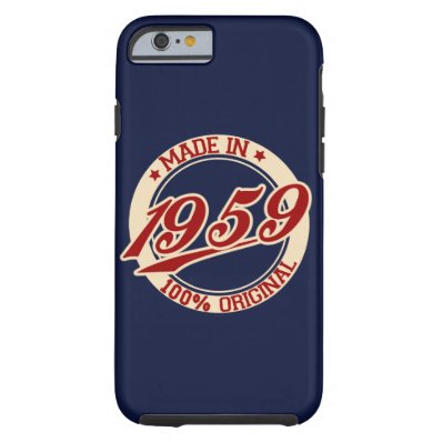 Made In 1959 Tough iPhone 6 Case