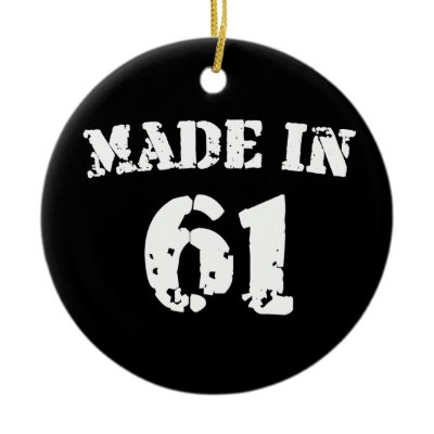 Made In 1961 ornaments