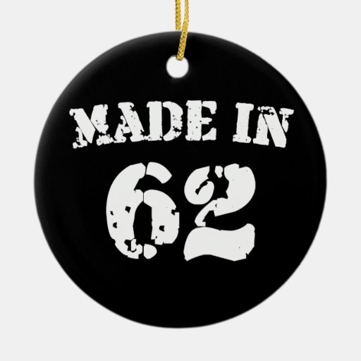 Made In 1962 Christmas Ornaments